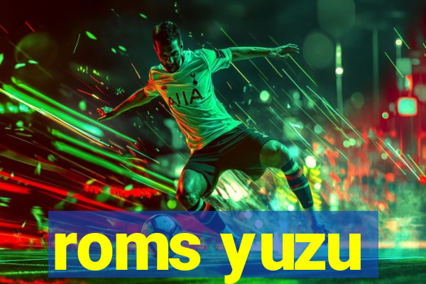 roms yuzu